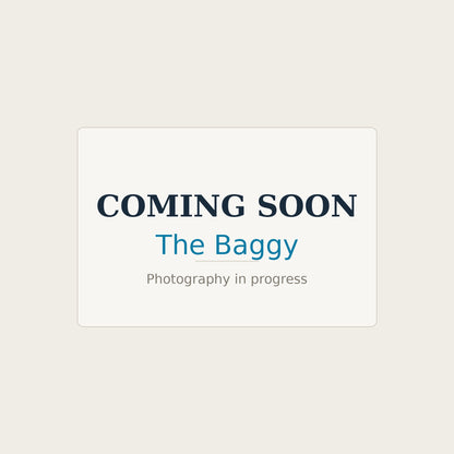The Baggy - coming soon, product photography in progress